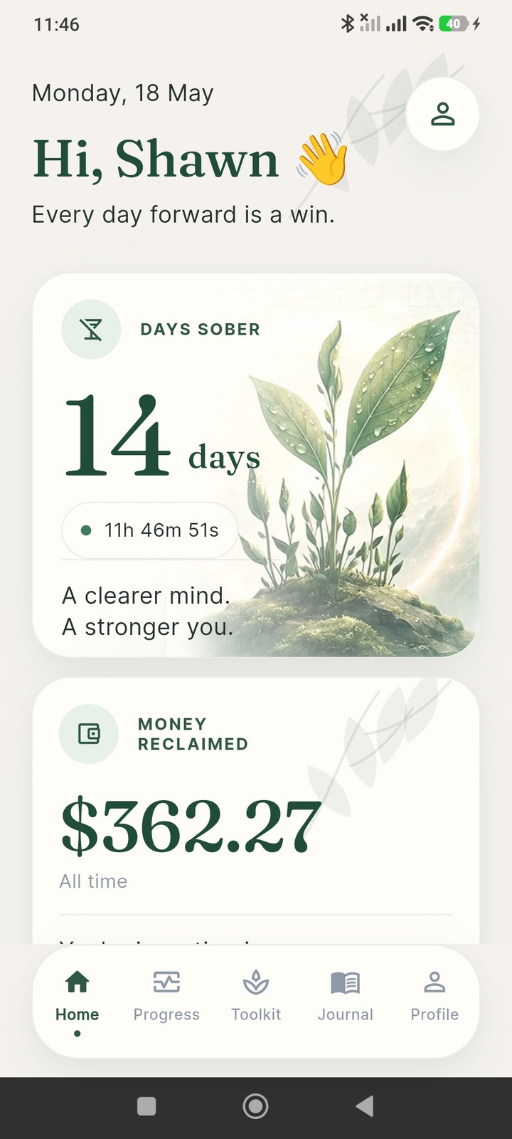 Journey Forward home screen showing 14 days sober, money reclaimed, and a watercolor plant